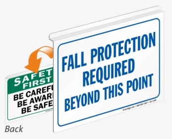 Transparent Safety First Png - Safety First Sign, Png Download, Transparent PNG