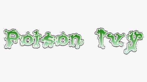 Poison Ivy - Poison Ivy Comic Logo, HD Png Download, Transparent PNG