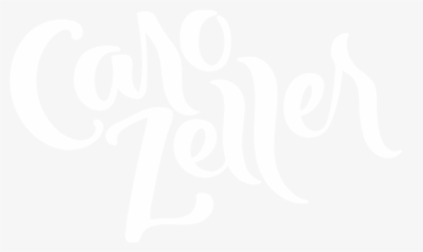 Caro Zeller - Calligraphy, HD Png Download, Transparent PNG