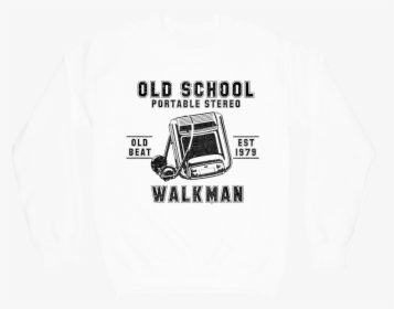 Old School Walkman Crewneck Sweater - T Shirt Walkman, HD Png Download, Transparent PNG