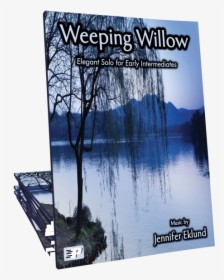 Weeping Willow   Title Weeping Willow - Book Cover, HD Png Download, Transparent PNG
