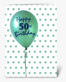 50th Birthday Balloon Greeting Card - Polka Dot, HD Png Download, Transparent PNG