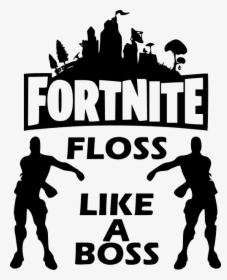 Floss Fortnit Droppin - Floss Like A Boss Fortnite, HD Png Download, Transparent PNG