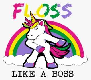 Unicorn Floss Like A Boss, HD Png Download, Transparent PNG