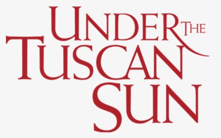 Under The Tuscan Sun, HD Png Download, Transparent PNG