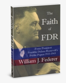 The Faith Of Fdr , Png Download - Book Cover, Transparent Png, Transparent PNG