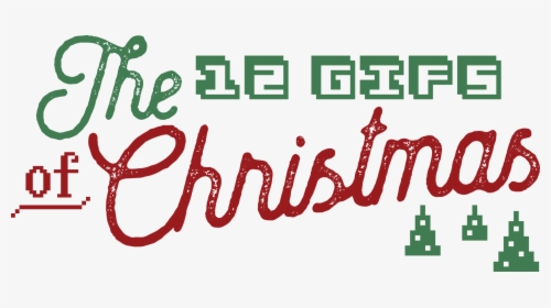 The 12 Gifs Of Christmas - Calligraphy, HD Png Download, Transparent PNG