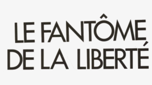 Le Fantôme De La Liberté Black Horizontal Logo - Fantôme De La Liberté, HD Png Download, Transparent PNG