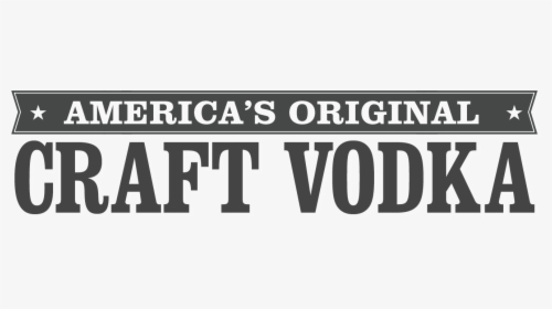 America's Original Craft Vodka, HD Png Download, Transparent PNG