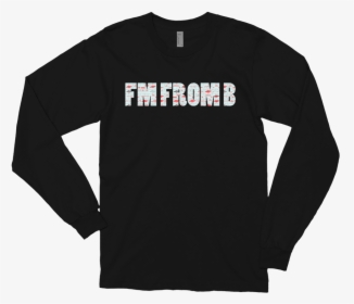 Image Of Fm From B - Love Long Sleeve Shirt, HD Png Download, Transparent PNG