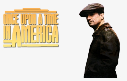 Once Upon A Time In America Png, Transparent Png, Transparent PNG
