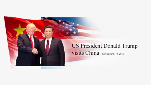 President Trump Visit China, HD Png Download, Transparent PNG