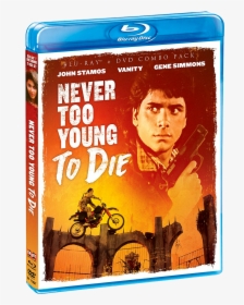 Never Too Young To Die - Never Too Young To Die Blu Ray, HD Png Download, Transparent PNG
