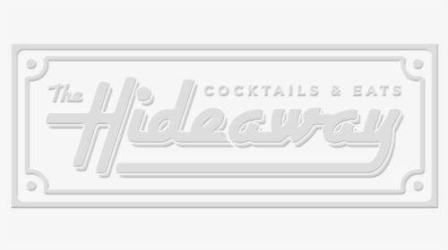 The Hideaway Logo Silver - Hideaway Fort Lauderdale Logo, HD Png Download, Transparent PNG