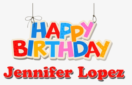 Jennifer Lopez Happy Birthday Name Png - Happy Birthday Roman Reigns India, Transparent Png, Transparent PNG