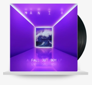 Mania Fall Out Boy Vinyl , Png Download - Mania Fall Out Boy, Transparent Png, Transparent PNG
