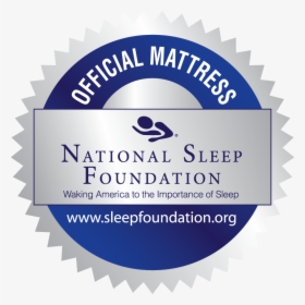 Official Mattress National Sleep Foundation - Label, HD Png Download, Transparent PNG