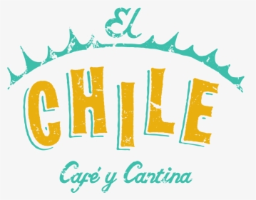 Transparent Borracho Png - El Chile Cafe Y Cantina Logo Png, Png Download, Transparent PNG