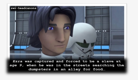 Ezra Was Captured And Forced To Be A Slave At Age 9, - Star Wars Rebels Fanfiction Ezra Streets, HD Png Download, Transparent PNG