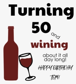 50th Birthday Wine Funny - Happy 50th Birthday Wine, HD Png Download, Transparent PNG