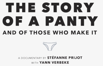 The Story Of A Panty - Swimsuit Bottom, HD Png Download, Transparent PNG
