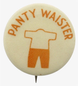 Panty Waister Social Lubricators Button Museum - Emblem, HD Png Download, Transparent PNG
