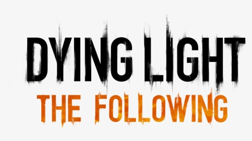The Following Reveal Trailer - Dying Light, HD Png Download, Transparent PNG