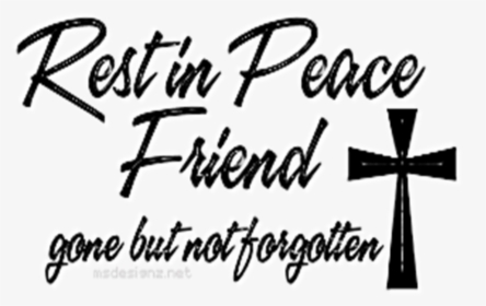 What To Wear - Rest In Peace Gone But Never Forgotten Transparent PNG -  600x349 - Free Download on NicePNG