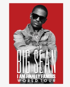 Big Sean Finally Famous, HD Png Download, Transparent PNG