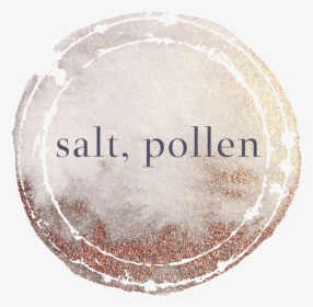 Salt, Pollen Logo Image - Circle, HD Png Download, Transparent PNG