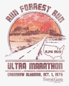 Forrest Gump Ultra Marathon Shirt, HD Png Download, Transparent PNG