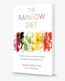Deanna Minich The Rainbow Diet, HD Png Download, Transparent PNG