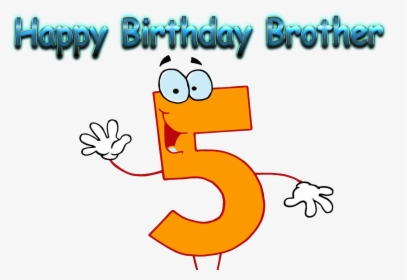 Happy Birthday Brother Png Free Pic - Cartoon Numbers, Transparent Png, Transparent PNG