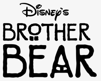 Walt Disney Brother Bear Logo, HD Png Download, Transparent PNG