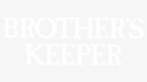 Brother S Keeper - Brother Keeper, HD Png Download, Transparent PNG