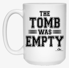 The Tomb Was Empty 15 Oz - Beer Stein, HD Png Download, Transparent PNG
