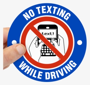 No Texting While Driving It S The Law , Png Download - Texting While Driving, Transparent Png, Transparent PNG
