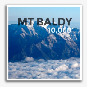 Mt Baldy - Peak - Summit, HD Png Download, Transparent PNG
