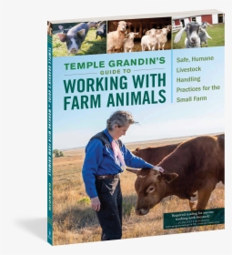 Cover - Temple Grandin's Guide To Working With Farm Animals, HD Png Download, Transparent PNG