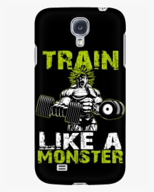 Super Saiyan Broly Train Like A Monster Android Phone - Ultras, HD Png Download, Transparent PNG