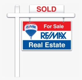 Remax Sign , Png Download - Remax For Sale Yard Signs, Transparent Png, Transparent PNG