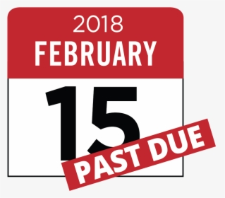 2018 February 15, Past Due - February Sale, HD Png Download, Transparent PNG