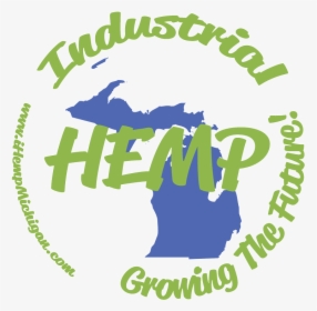 Industrial Hemp Michigan Logo, HD Png Download, Transparent PNG