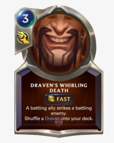 Draven S Whirling Death Card Image - Legends Of Runeterra Lux, HD Png Download, Transparent PNG