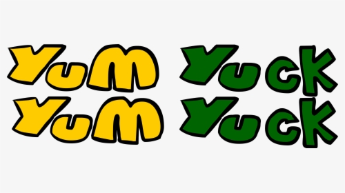 Yum Yum Yuck Yuck Logo - Yuck Png, Transparent Png, Transparent PNG