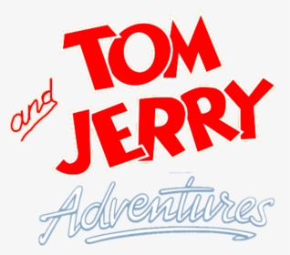 #tom And Jerry Adventures Logo - Calligraphy, HD Png Download, Transparent PNG