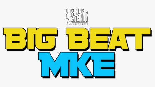 Big Beat Mke, HD Png Download, Transparent PNG
