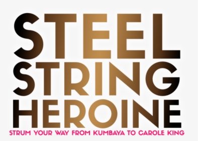 Steel String Heroine Logo - Tan, HD Png Download, Transparent PNG