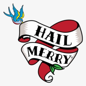 Hail Merry - Hail Merry Logo, HD Png Download, Transparent PNG