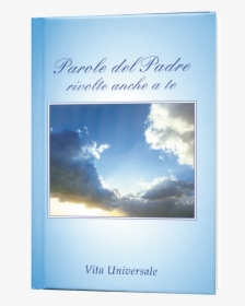 Parole Del Padre Rivolte Anche A Te - Poster, HD Png Download, Transparent PNG